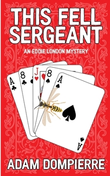Paperback This Fell Sergeant (Eddie London Mysteries) Book