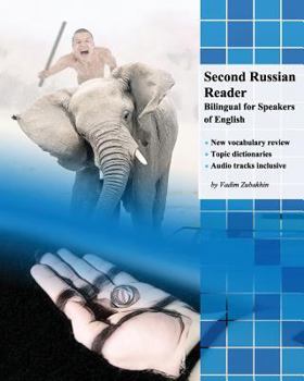 Paperback Second Russian Reader: Bilingual for Speakers of English Book