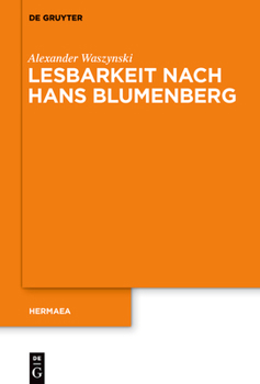 Paperback Lesbarkeit nach Hans Blumenberg [German] Book