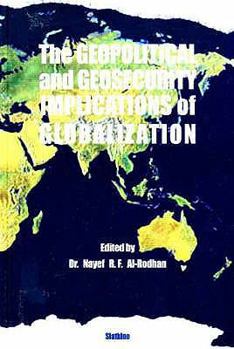 Paperback The Geopolitical and Geosecurity Implications of Globalization [French] Book