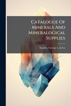 Paperback Catalogue Of Minerals And Mineralogical Supplies Book