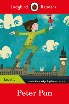 Paperback Ladybird Readers Level 5 - Peter Pan: (Elt Graded Reader) Book
