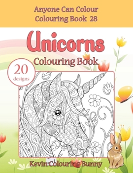 Paperback Unicorns Colouring Book: 20 designs Book