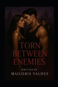 Paperback Torn Between Enemies: Book One of the Ravenloch Series Book