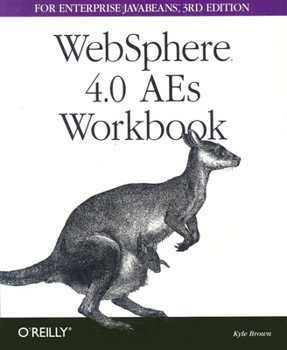 Paperback Websphere 4.0 AES Workbook for Enterprise Java Beans Book