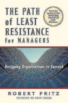 Paperback The Path of Least Resistance for Managers Book
