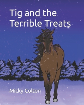 Paperback Tig and the Terrible Treats Book