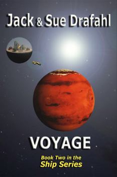Voyage - Book #2 of the Ship