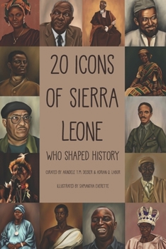 Paperback 20 Icons of Sierra Leone: Who Shaped History Book