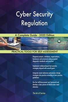 Paperback Cyber Security Regulation A Complete Guide - 2020 Edition Book
