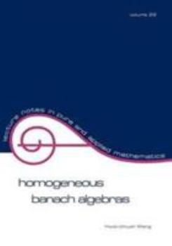 Paperback Homogeneous Banach Algebras Book