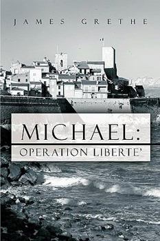 Paperback Michael: Operation Liberte' Book