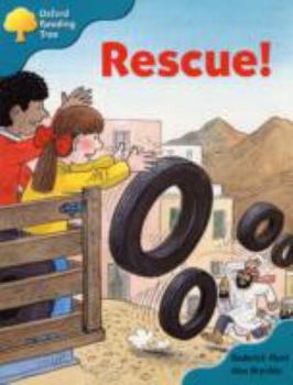 Paperback Oxford Reading Tree: Stage 9: More Storybooks A: Rescue! Book