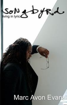 Paperback Songbyrd: living in lyric Book