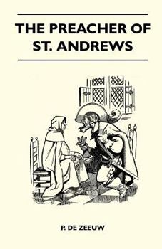 Paperback The Preacher of St. Andrews Book