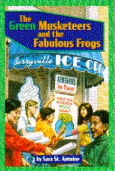 Paperback Green Musketeers and the Fabulous Frogs, Book