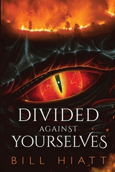 Divided against Yourselves - Book #2 of the Spell Weaver