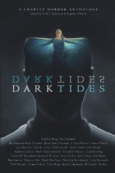Dark Tides : A Charity Horror Anthology