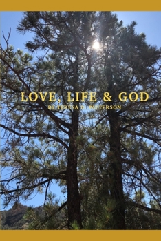 Paperback Love, Life & God Book