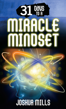 Paperback 31 Days to a Miracle Mindset Book