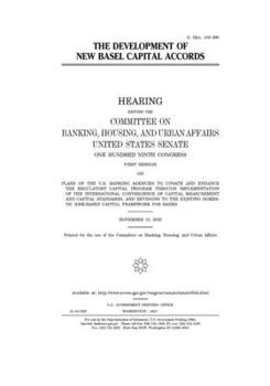 The development of new Basel Capital Accords