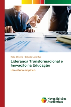 Paperback Liderança Transformacional e Inovação na Educação [Portuguese] Book