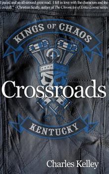 Hardcover Crossroads (Deluxe Photo Tour Hardback Edition): Book 1 in the Kings of Chaos Motorcycle Club series Book