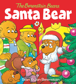 Board book Santa Bear (the Berenstain Bears): A Christmas Board Book for Kids and Toddlers Book