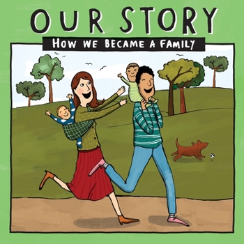 Paperback Our Story - How We Became a Family (8): Mum & dad families who used egg donation - twins Book