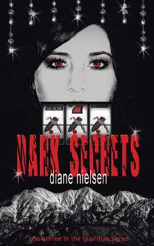 Paperback Dark Secrets: Book Three in the Guardian Series Book