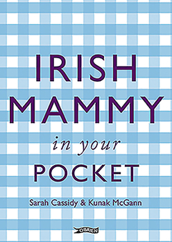 Hardcover Irish Mammy in Your Pocket Book