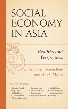 Paperback Social Economy in Asia: Realities and Perspectives Book