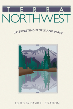 Paperback Terra Northwest: Interpreting People and Place Book