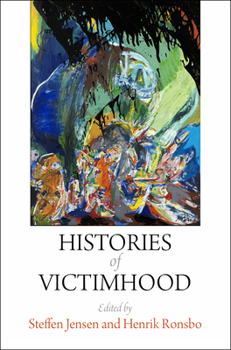 Hardcover Histories of Victimhood Book