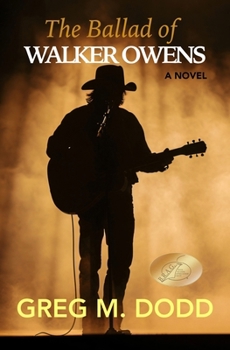 Paperback The Ballad of Walker Owens Book