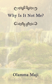 Paperback Why Is It Not Me? Book