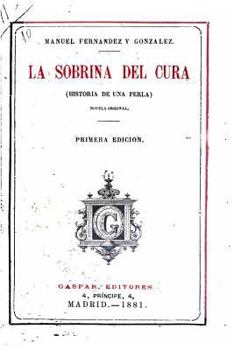 Paperback La sobrina del cura, (historia de una Perla) [Spanish] Book