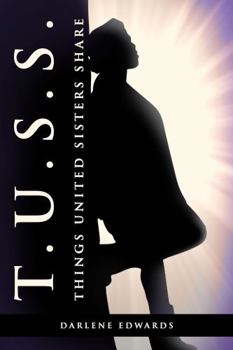 Paperback T.U.S.S. Things United Sisters Share Book