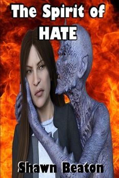 Paperback The Spirit of HATE Book