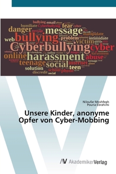 Paperback Unsere Kinder, anonyme Opfer von Cyber-Mobbing [German] Book