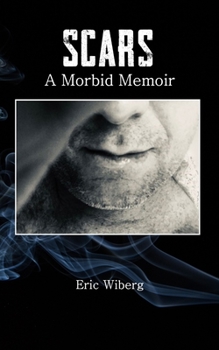 Paperback Scars: A Morbid Memoir Book