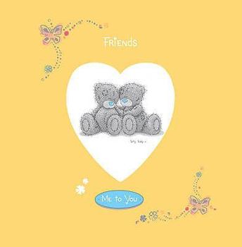Hardcover Friends (Me to You) Book
