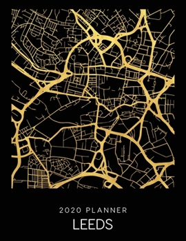 Paperback 2020 Planner Leeds: Weekly - Dated With To Do Notes And Inspirational Quotes - Leeds - Uk Book