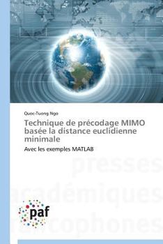Paperback Technique de précodage mimo basée la distance euclidienne minimale [French] Book
