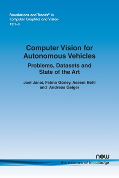 Paperback Computer Vision for Autonomous Vehicles: Problems, Datasets and State of the Art Book
