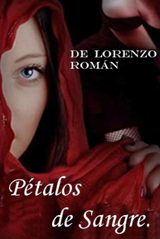 Paperback Pètalos de Sangre. [Spanish] Book