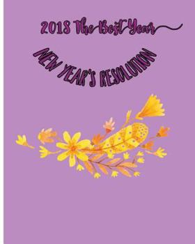 Paperback 2018 The Best Year: New Year's Resolution Book