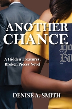 Another Chance: A Hidden Treasures, Broken Pieces Novel
