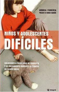 Paperback Ninos y Adolescentes Dificiles (Difficult Children and Teenagers) [Spanish] Book