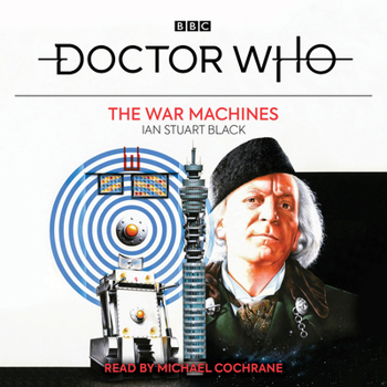 Doctor Who: The War Machines (Target Doctor Who Library, No. 136) - Book #27 of the Doctor Who Novelisations